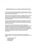 IMPORTANCIA DE LA PSICOLOGÍA EDUCATIVA