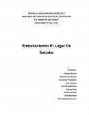 Embelleciendo el lugar deestudio.