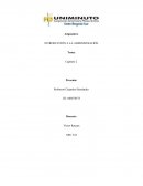 Capitulo 2 Introducción a la Administracion