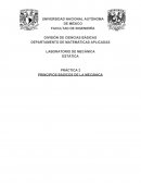 ESTÁTICA PRÁCTICA 2 PRINCIPIOS BÁSICOS DE LA MECÁNICA