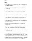 Saber si cada empleado se siente satisfecho con su trabajo y con el trato que recibe por parte de dicha empresa.