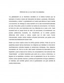 Cultura colombiana PÉRDIDA DE LA CULTURA COLOMBIANA