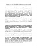 IMPORTANCIA DE GENERAR AMBIENTES DE APRENDIZAJE.
