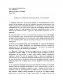 ¿Cuál es la importancia de la educación física, en la educación?.