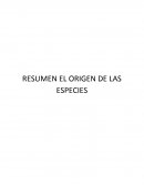 RESUMEN EL ORIGEN DE LAS ESPECIES.
