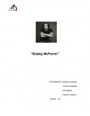 Bobby MacFerrin Es un reconocido cantante a cappella influenciado por el jazz y director de orquesta estadounidenses. Muy conocido por su gran rango vocal de cuatro octavas y por su habilidad de usar su voz para crear efectos de sonido, creados por medio 