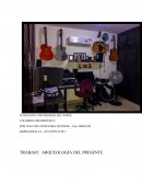 ANÁLISIS DE ARQUEOLOGÍA EN EL PRESENTE.