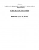 CONCEPCION DE LA CULTURA QUE CONDICIONAN LA INTERVENCON EDUCATIVA..