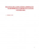 INFLUENCIA DE LAS RELACIONES AMOROSAS EN EL RENDIMIENTO ACADÉMICO EN LA ETAPA UNIVERSITARIA