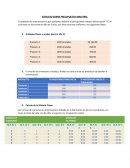 El propósito de esta semana es que podamos elaborar el presupuesto maestro del proyecto “Y”, el cual tiene un horizonte de vida de 5 años, por favor proceda conforme a los siguientes