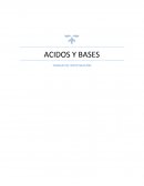 Acidos y bases, trabajo de investigación