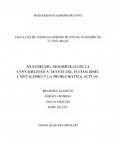 ANALISIS DEL DESARROLLO DE LA CONTABILIDAD A TRAVÉS DEL FEUDALISMO, CAPITALISMO Y LA PROBLEMÁTICA ACTUAL