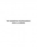 TEST DIAGNÓSTICO PSICOPEDAGÓGICO ADIOS A LA SORDERA
