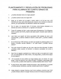 PLANTEAMIENTO Y RESOLUCIÓN DE PROBLEMAS PARA ALUMNOS DE CUARTO GRADO ... PLANTEAMIENTO Y RESOLUCIÓN DE PROBLEMAS PARA ALUMNOS DE CUARTO GRADO ...