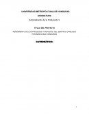 RENDIMIENTO DE LOS PROCESOS Y METODOS DEL SERVICIO OFRECIDO POR BANCO BAC HONDURAS