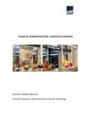 TALLER DE ADMINISTRACCION Y GESTION DE EMPRESA