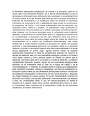 El fenómeno denominado globalización se impone a la educación