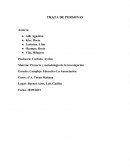 Trata de personas. Proyecto y metodología de la investigación