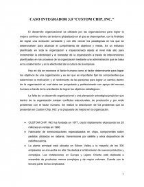 CASO INTEGRADOR 3.0 “CUSTOM CHIP, INC.”. Página 1