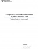 El impacto de madres fumadoras sobre el peso al nacer del niño