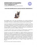 CASO PARA DESARROLLAR EN CLASE DEL PROCESO ADMINISTRATIVO