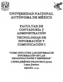 Cómo influyen los Sistemas de Información en las organizaciones y empresas