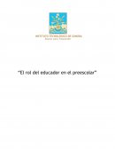 El rol del educador en preescolar