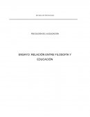 ENSAYO: Relación entre la Fiolosofía y la Educación