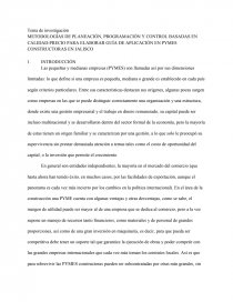 METODOLOGÍAS DE PLANEACIÓN, PROGRAMACIÓN Y CONTROL BASADAS EN CALIDAD-PRECIO PARA ELABORAR GUÍA DE APLICACIÓN EN PYMES CONSTRUCTORAS EN JALISCO. Página 1