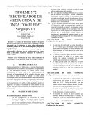 INFORME Nº2 “RECTIFICADOR DE MEDIA ONDA Y DE ONDA COMPLETA”