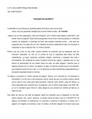 La felicidad no se produce por grandes golpes de fortuna, que ocurre raras veces