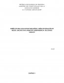 DISEÑO DE UNA CASA HOGAR PARA NIÑOS Y NIÑAS EN SITUACIÓN DE RIESGO, UBICADO EN EL MUNICIPIO INDEPENDENCIA DEL ESTADO YARACUY