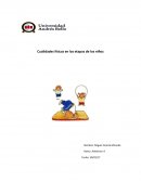 Cualidades físicas en las etapas de los niños