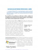 ESTUDIO DE SOFTWARE PROPIETARIO Y LIBRE