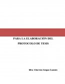 BREVE GUÍA METODOLÓGICA PARA LA ELABORACIÓN DEL PROTOCOLO DE TESIS