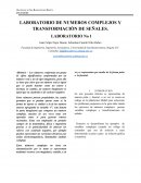 LABORATORIO DE NUMEROS COMPLEJOS Y TRANSFORMACIÓN DE SEÑALES