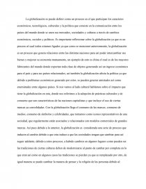La globalización se puede definir como un proceso en el que participan los caracteres económicos, tecnológicos, culturales y la política. Página 1