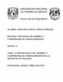 LA IMPORTANCIA DEL BOMBEO Y COMPRESION DE HIDROCARBUROS EN LA INDUSTRIA PETROLERA