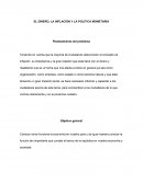 EL DINERO, LA INFLACIÒN Y LA POLITICA MONETARIA.