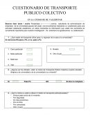 CUESTIONARIO DE TRANSPORTE PUBLICO COLECTIVO
