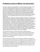 Problema social en México (la educación)
