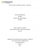 INFLUENCIA DE LAS REDES SOCIALES EN LA SOCIEDAD