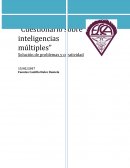 Inteligencias multiples “Cuestionario sobre inteligencias múltiples”
