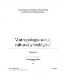 Antropología social, cultural y biológica