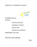 PROYECTO: “EL DEPORTE ES SALUD”