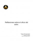 Reflexiones sobre el oficio del actor
