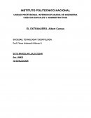 SOCIEDAD, TECNOLOGIA Y DEONTOLOGIA.