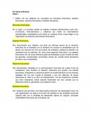 Define con tus palabras los conceptos de mercados financieros, estados financieros, razones financieras y modelos financieros.