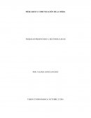 MERCADEO Y COMUNICACIÓN DE LA MODA TRABAJAO PRESENTADO A: RECTORIA G.M.S.B POR: VALERIA LOPEZ SANCHEZ