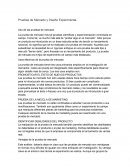 Las Pruebas de Mercado y Diseño Experimental.